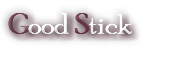 Good Stick